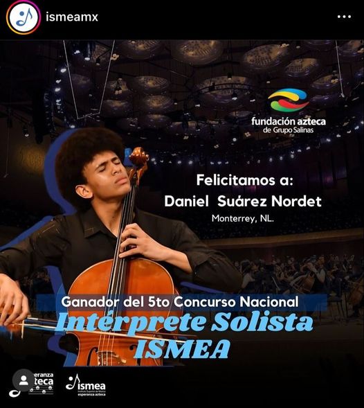 Daniel  Suárez Nordet Ganador del 5 concurso nacional : Interprete Solista ISMEA encabezará la sección de violonchelos en  próximo concierto  Orquesta Metropolitana de Saltillo